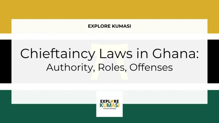 Explore Kumasi graphic banner showing the title “chieftaincy laws in ghana authority roles and offenses.” with the Asanteman Ashanti flag colors and the Explore Kumasi logo.